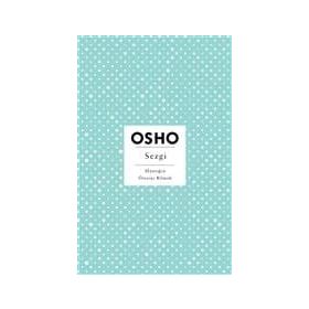 SEZGI - OSHO (BHAGMAN SHREE RAJNEESH)