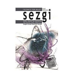 Sezgi - Üçüncü Tür Bilgi - Esat Korkmaz