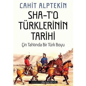 Sha - T'o Türklerinin Tarihi - Cahit Alptekin