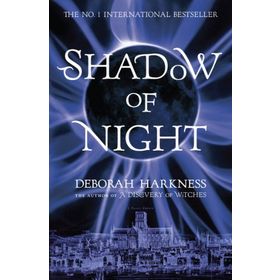 Shadow of Night All Souls 2 the Book behind Season 2 of major Sky Tv Series a Discovery of Witches All Souls 2