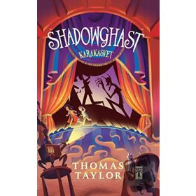Shadowghast - Karakasvet - Thomas Taylor