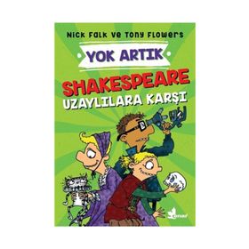 Shakespeare Uzaylılara Karşı - Yok Artık Nick Falk