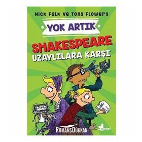 Shakespeare Uzaylılara Karşı - Yok Artık Nick Falk