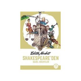 Shakespeare`den Güzel Hikayeler - Edith Nesbit - Artemis Yayınları