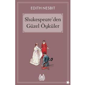 Shakespeare’den Güzel Öyküler Arkadaş Yayınları