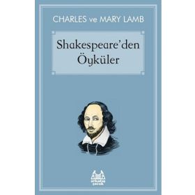 Shakespeare'den Öyküler - Mary Lamb, Charles Lamb