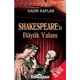 SHAKESPEARE'IN BÜYÜK YALANI (CEP BOY) - KADIR KAPLAN