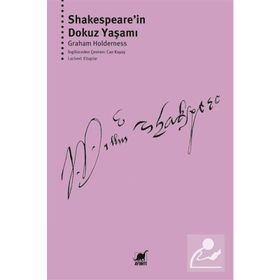 Shakespeare’in Dokuz Yaşamı - Graham Holderness
