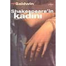 SHAKESPEARE`IN KADINI - MICHEAL BALDWIN