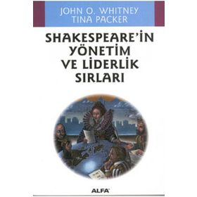 Shakespeare’in Yönetim Ve Liderlik Sırları - Kolektif