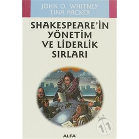 Shakespeare’in Yönetim Ve Liderlik Sırları - Kolektif