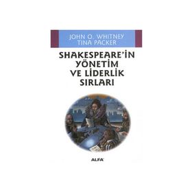 Shakespeare’in Yönetim Ve Liderlik Sırları - Kolektif