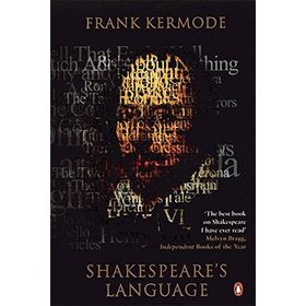 Shakespeare's Language - Frank Kermode