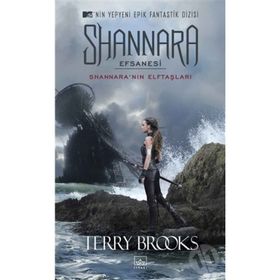 Shannara Efsanesi - Shannara’nın Elftaşları - Terry Brooks