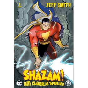 Shazam! - Kötü Canavarlar Topluluğu 1 - Jeff Smith