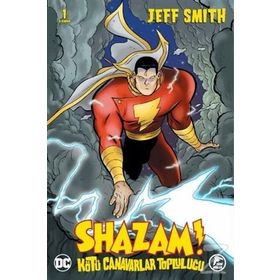 Shazam! - Kötü Canavarlar Topluluğu 1 - Jeff Smith