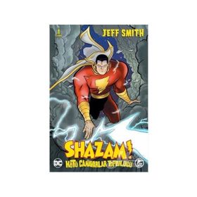 Shazam! - Kötü Canavarlar Topluluğu 1 - Jeff Smith