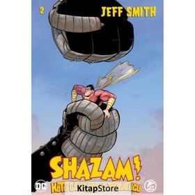 Shazam! - Kötü Canavarlar Topluluğu 2 - Jeff Smith