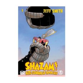 Shazam! - Kötü Canavarlar Topluluğu 2 - Jeff Smith
