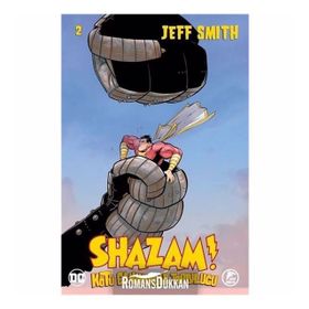 Shazam! - Kötü Canavarlar Topluluğu 2 - Jeff Smith