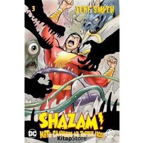 Shazam! - Kötü Canavarlar Topluluğu 3 - Jeff Smith