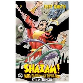 Shazam! - Kötü Canavarlar Topluluğu 3 - Jeff Smith