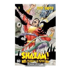 Shazam! - Kötü Canavarlar Topluluğu 3 - Jeff Smith