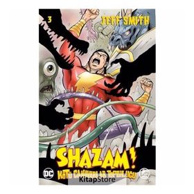 Shazam! - Kötü Canavarlar Topluluğu 3 - Jeff Smith