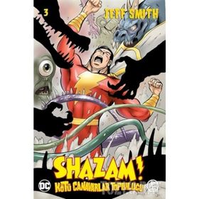 Shazam! - Kötü Canavarlar Topluluğu 3 - Jeff Smith