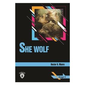SHE WOLF (STAGE 2) - HECTOR H. MUNRO