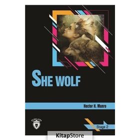 She Wolf - Stage 2 - Hector Hugh Munro