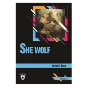 She Wolf - Stage 2 - Hector Hugh Munro