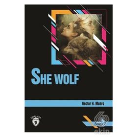 She Wolf - Stage 2 - Hector Hugh Munro