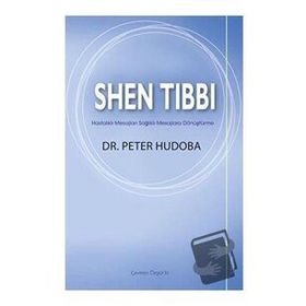 Shen Tıbbı - Peter Hudoba