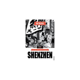 Shenzhen - Guy Delisle