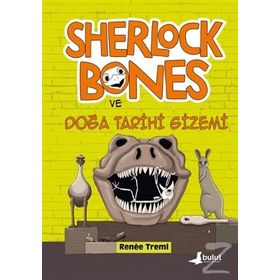 Sherlock Bones ve Doğa Tarihi Gizemi - Renee Treml - Bulut Yayınları