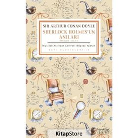 Sherlock Holmes 2 - Holmes’un Anıları - Sir Arthur Conan Doyle