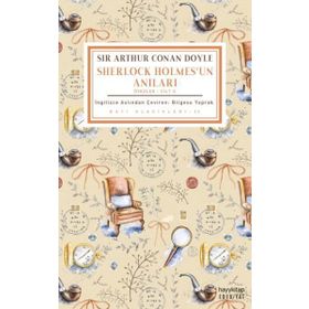 Sherlock Holmes 2 - Holmes’un Anıları - Sir Arthur Conan Doyle