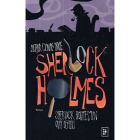 Sherlock Holmes 5 - Sherlock Holmes'un Olay Defteri - Arthur Conan Doyle