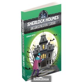 Sherlock Holmes - Akgürgenlerin Esrarı - Sir Arthur Conan Doyle