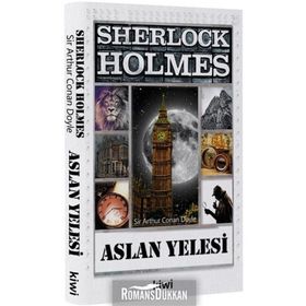 Sherlock Holmes - Aslan Yelesi - Sir Arthur Conan Doyle