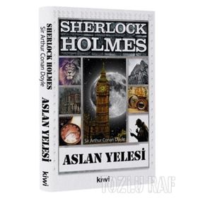 Sherlock Holmes - Aslan Yelesi - Sir Arthur Conan Doyle