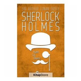 SHERLOCK HOLMES - AYAKLI SUÇ TAKVIMI - ARTHUR CONAN DOYLE