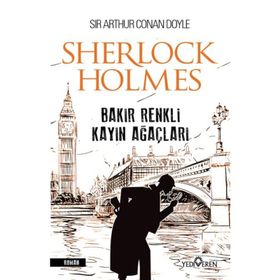 Sherlock Holmes - Bakır Renkli Kayın Ağaçları - Sir Artur Conan Doyle