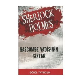 Sherlock Holmes - Bascombe Vadisinin Gizemi - Arthur Conan Doyle