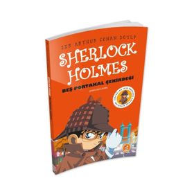 Sherlock Holmes - Beş Portakal Çekirdeği - Arthur Conan Doyle