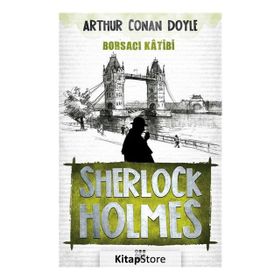 Sherlock Holmes - Borsacı Katibi - Arthur Conan Doyle