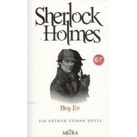 SHERLOCK HOLMES - BOŞ EV - ARTHUR CONAN DOYLE