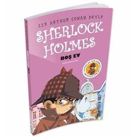 Sherlock Holmes - Boş Ev - Sir Arthur Conan Doyle