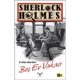 Sherlock Holmes - Boş Ev Vakası - s artur conan doyle